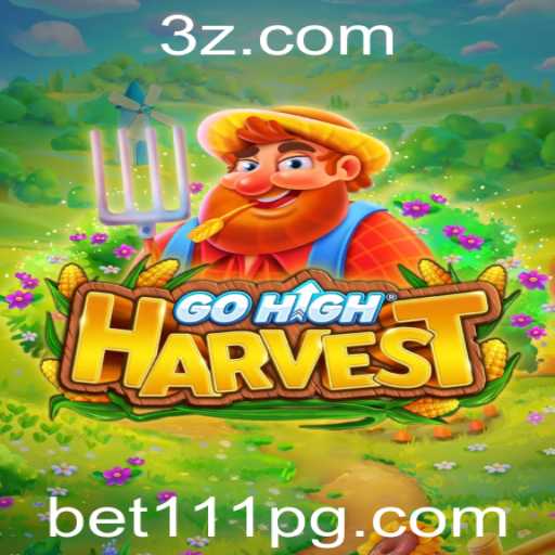 Explorando o Jogo GoHighHarvest com a Plataforma Bet111